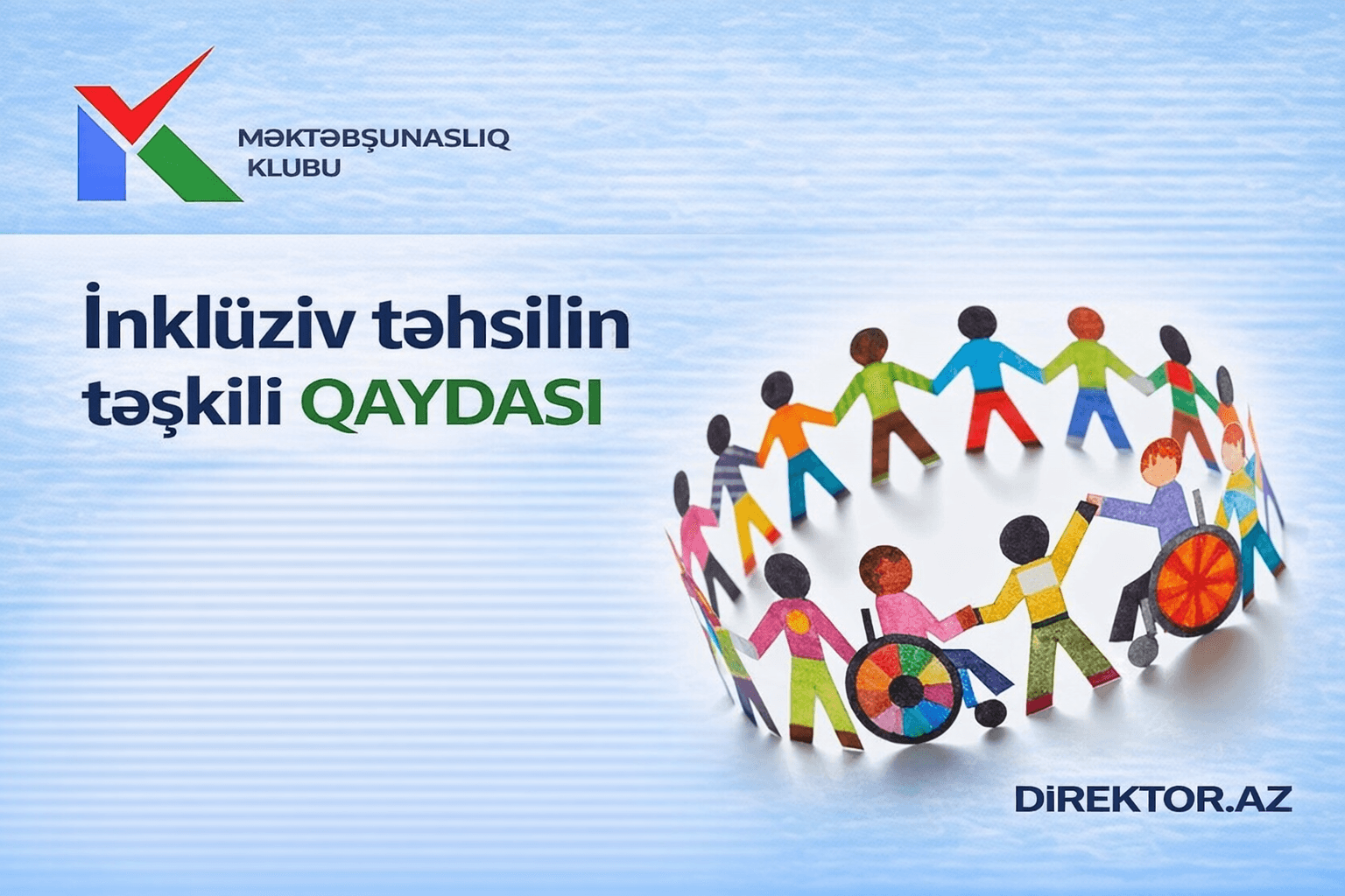  İnklüziv təhsilin təşkili   QAYDASI