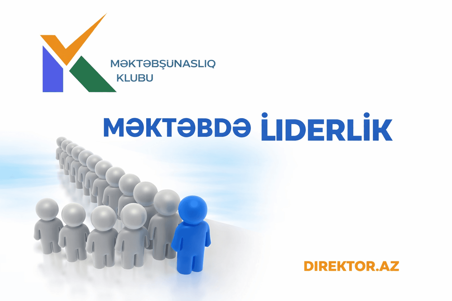Məktəbdə liderlik 