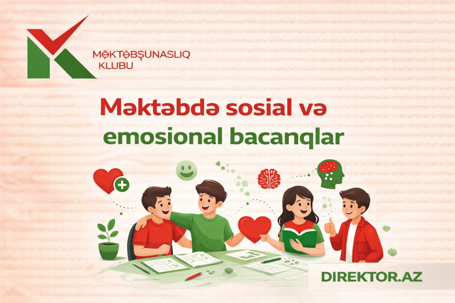 Məktəbdə sosial və emosional bacarıqlar