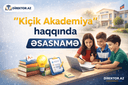 “Kiçik Akademiya” haqqında  ƏSASNAMƏ Əmr №63