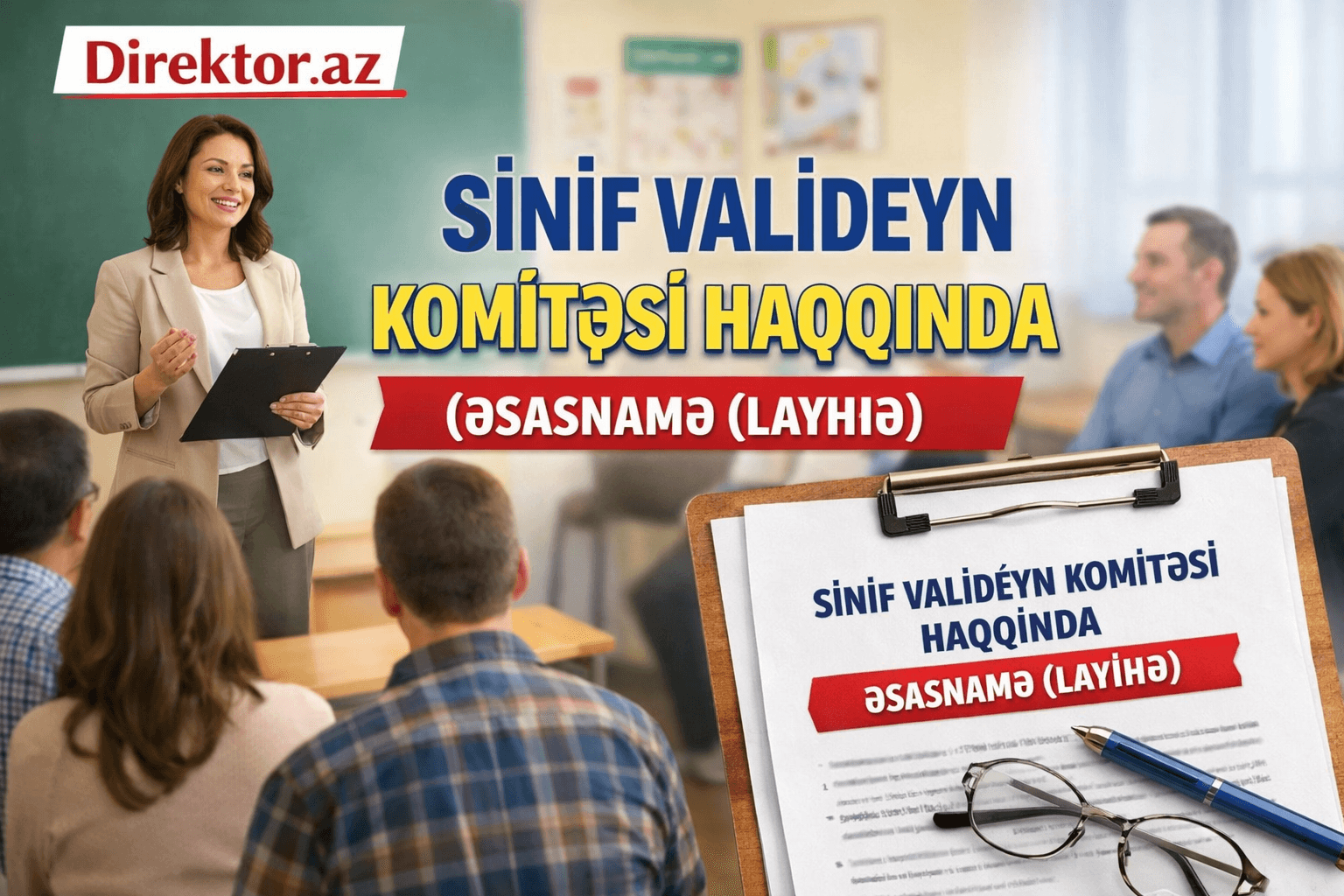   Sinif  Valideyn Komitəsi haqqında Əsasnamə ( layihə)