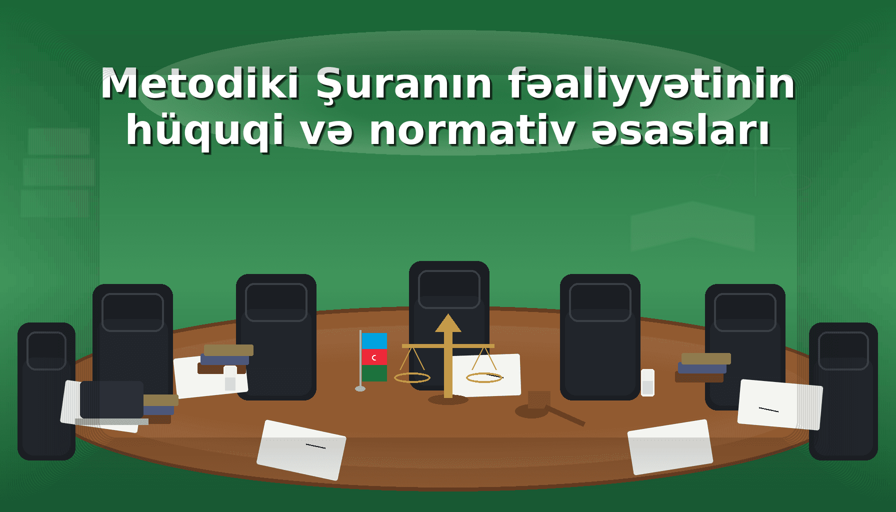 Metodiki Şuranın fəaliyyətinin hüquqi və normativ əsasları III  Məqalə 