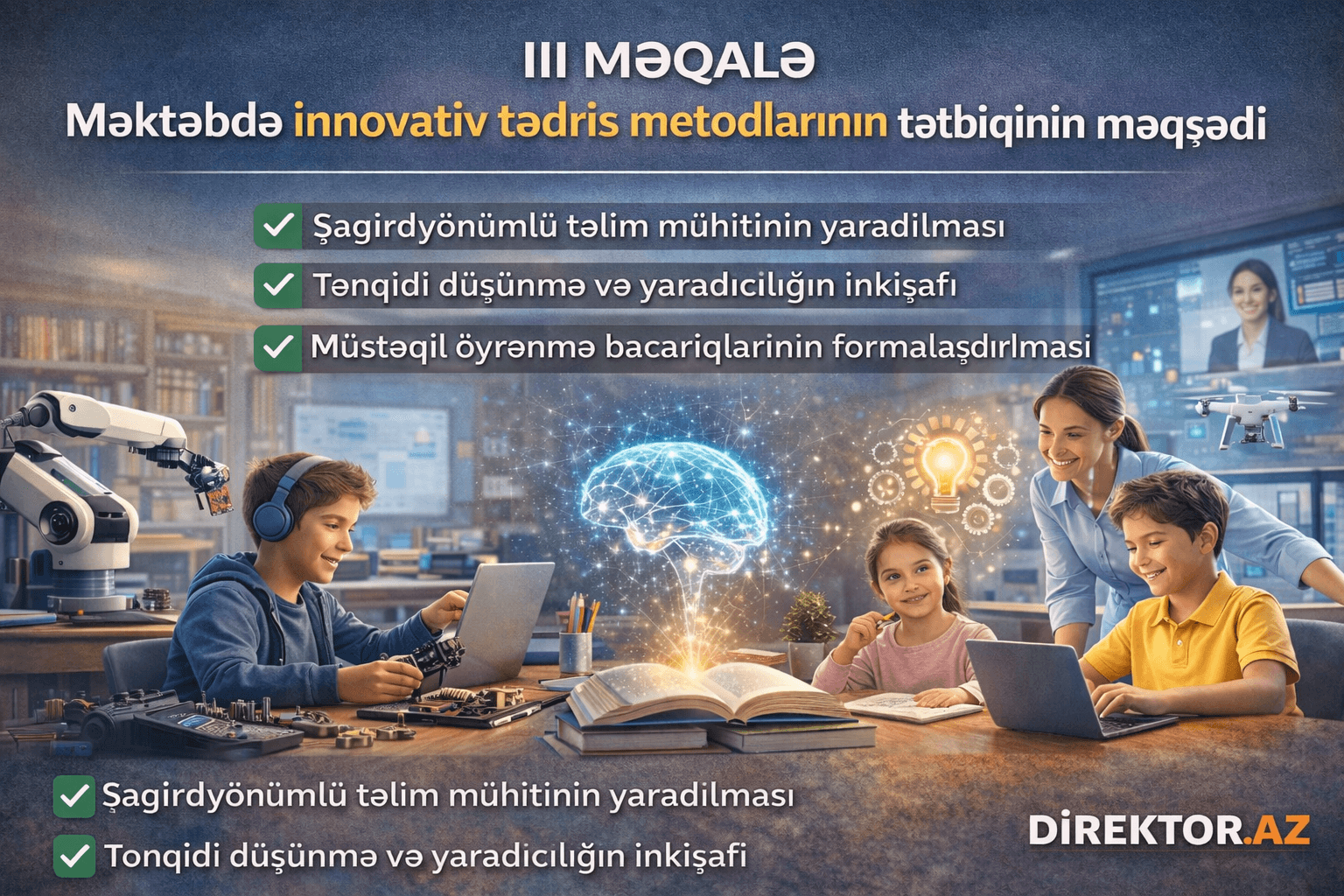 III Məqalə Məktəbdə innovativ tədris metodlarının tətbiqinin məqsədi