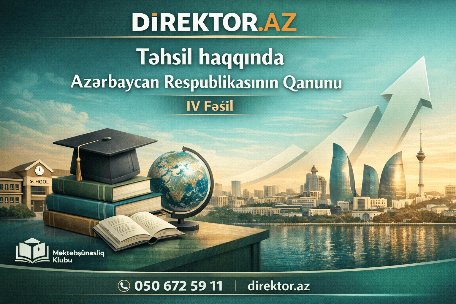 Təhsil haqqında Qanun IVFəsil -  Təhsilin iqtisadiyyatı