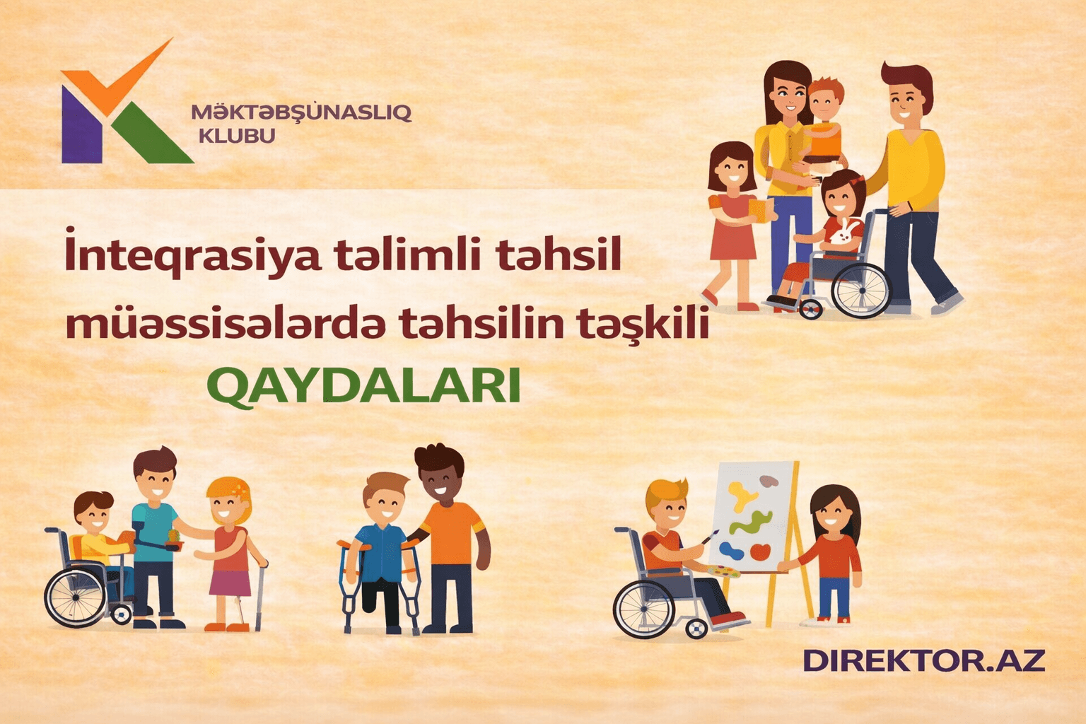 İnteqrasiya təlimli təhsil müəssisələrində təhsilin təşkili  QAYDALARI