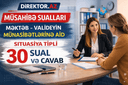 Məktəb-Valideyin münasibətlərinə aid 30 situasiya tipli sual və cavabları. Müsahibə sualları.
