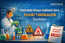 Məktəbdə Kimya kabineti üzrə Texniki Təhlükəsizlik Qaydaları
