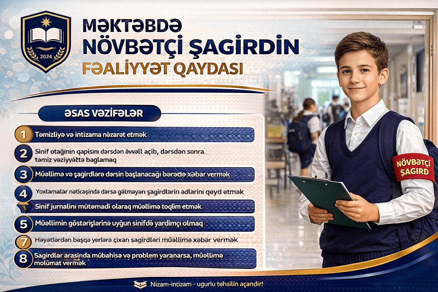 Məktəbdə növbətçi şagirdin FƏALİYYƏT QAYDASI (layihə)