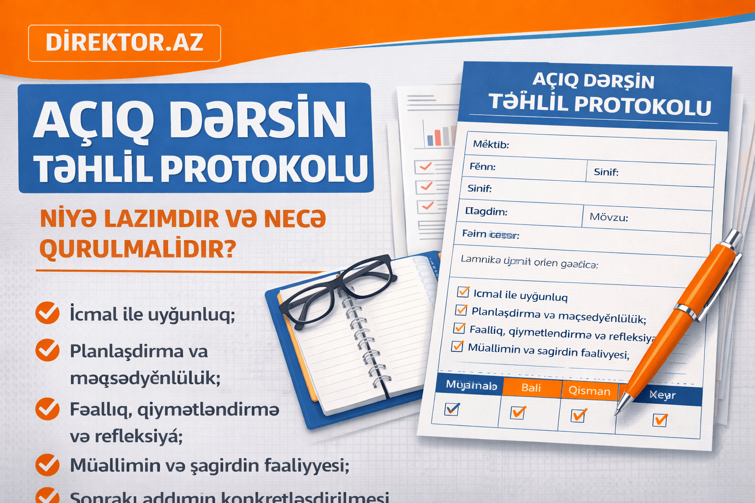 Açıq dərsin təhlil protokolu: niyə lazımdır və necə qurulmalıdır? + nümunə