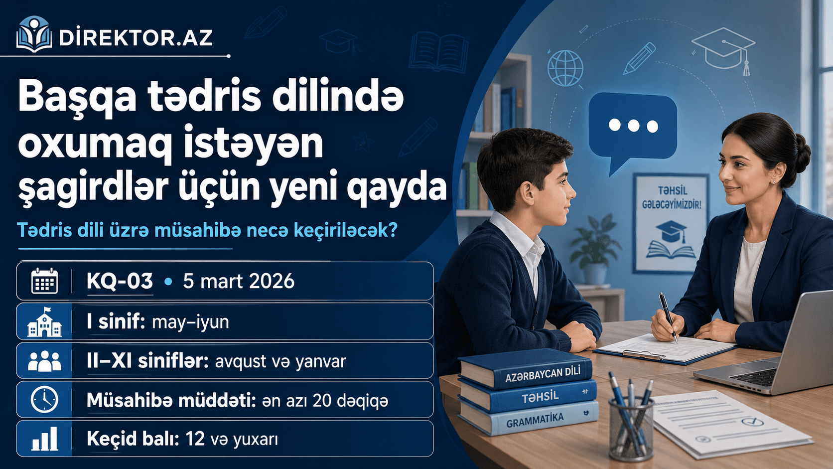 Şagirdlərin təhsil almaq istədikləri tədris dili üzrə müsahibədən keçirilməsi QAYDASI