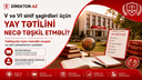 V və VI sinif şagirdləri üçün yay tətilini necə təşkil etməli?
