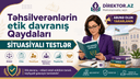 Təhsilverənlərin etik davranış Qaydaları KQ-07  Situasiyalı testlər 