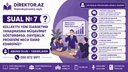 Sual №7 -Kollektiv yeni idarəetmə yanaşmasına müqavimət göstərərsə, dəyişiklik prosesini necə idarə edərdiniz? Situasiyalı testlər