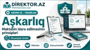 Aşkarlıq. Məktəbin idarə edilməsinin prinsipləri. Situasiyalı testlər 