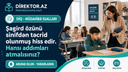 Şagird özünü sinifdən təcrid olunmuş hiss edirsə, müəllim nə etməlidir? Situasiyalı testlər 