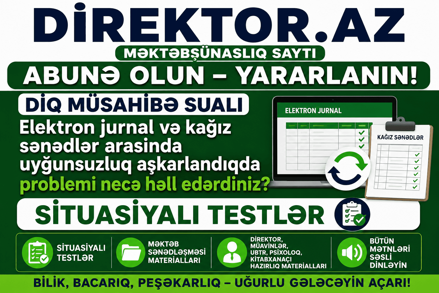 DİQ Müsahibə sualı -  Elektron jurnal və kağız sənədlər arasında uyğunsuzluq aşkarlandıqda problemi necə həll edərdiniz? Situasiyalı testlər 