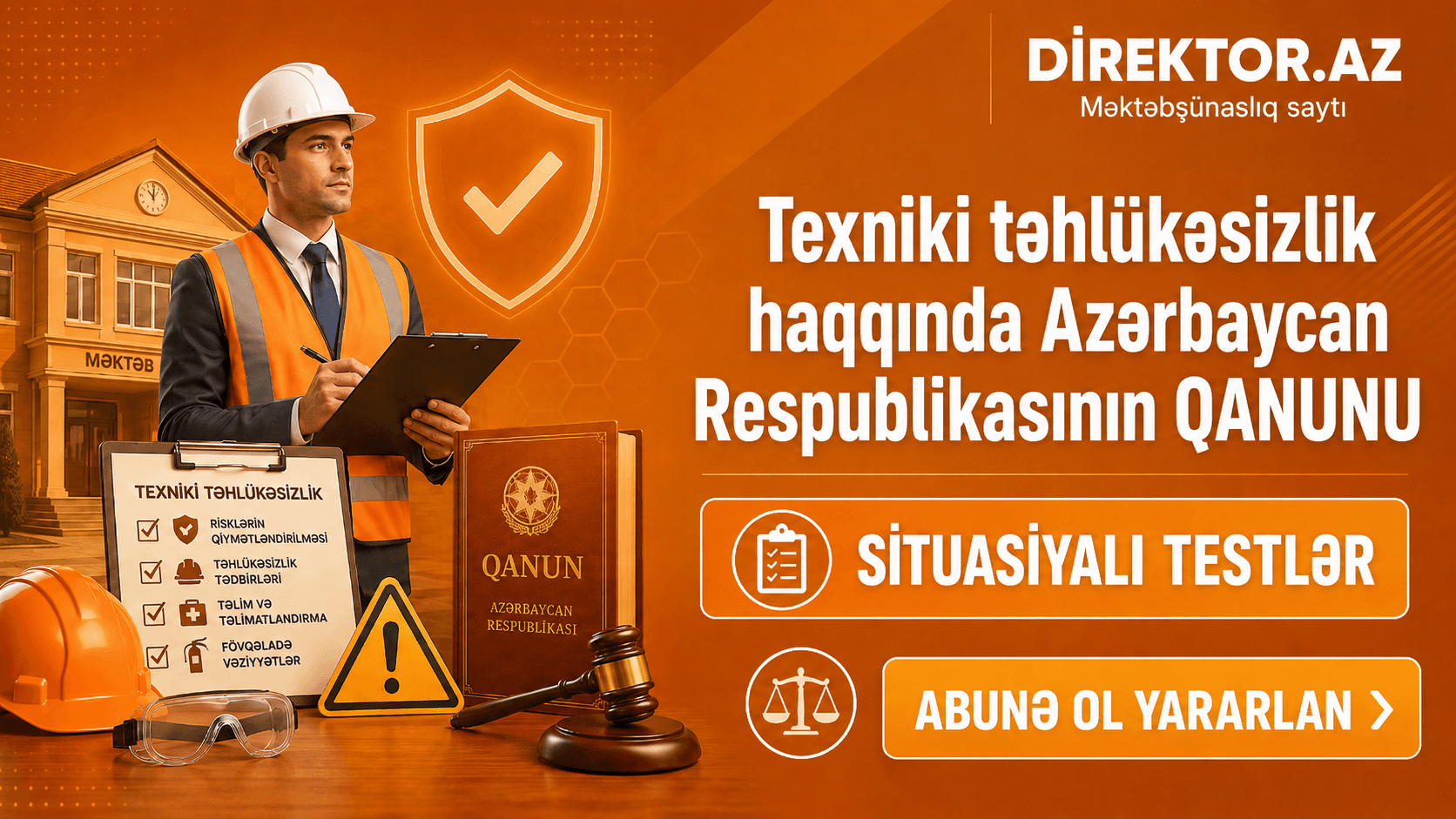 Texniki təhlükəsizlik haqqında   Azərbaycan  Respublikasının  QANUNU Situasiyalı testlər 