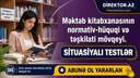 Məktəb kitabxanasının normativ-hüquqi və təşkilati mövqeyi. Situasiyalı testlər 