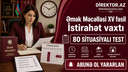 Əmək Məcəlləsi V Bölmə-XV fəsil. İstirahət vaxtı. 80 Situasiyalı  testlər 