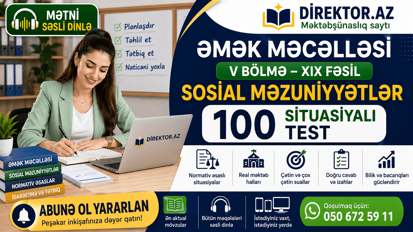 Sosial məzuniyyətlər. Əmək Məcəlləsi V Bölmə- XIX fəsil. 100 Situasiyalı test.