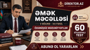 Ödənişsiz məzuniyyətlər. Əmək Məcəlləsi V bölmə-XX fəsil.  60 Situsiyalı test