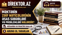 Məktəbin zəif nəticələrinin əsas səbəbləri və problemləri nələrdir? Müsahibə və praktiki sualları