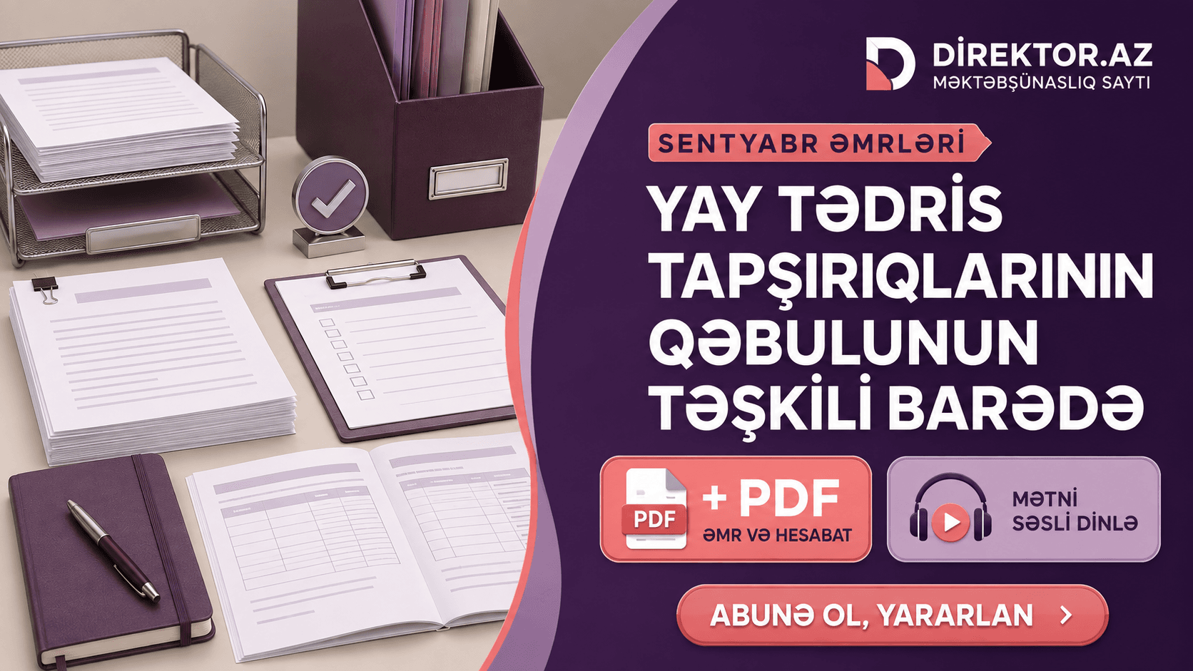 Əmrlər - Yay tədris tapşırıqlarının qəbulunun təşkili barədə. + PDF(Əmr və Hesabat)