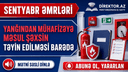 Əmrlər- Yanğından mühafizəyə məsul şəxsin təyin edilməsi barədə