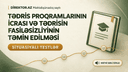 Tədris proqramlarının icrası və tədrisin fasiləsizliyinin təmin edilməsi. Situasiyalı testlər 