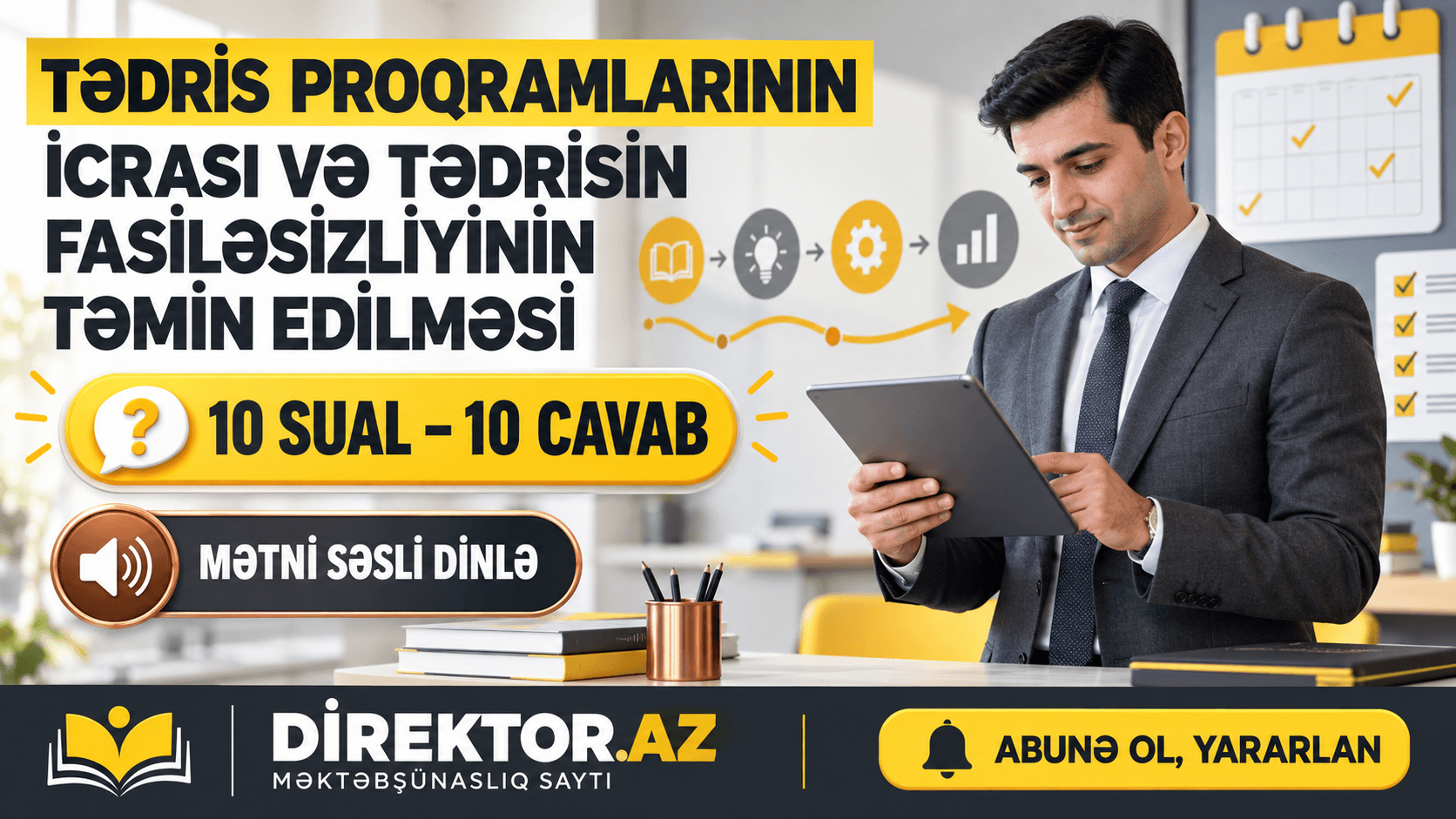 Tədris proqramlarının icrası və tədrisin fasiləsizliyiinin təmin edilməsi. 10 sual-10 cavab 