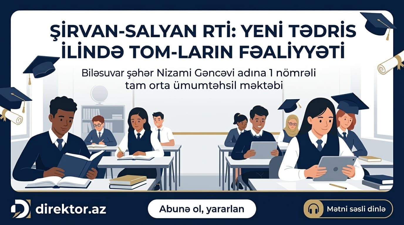 Biləsuvarda məktəb Yeni təmaül tədris modelinə qoşulub