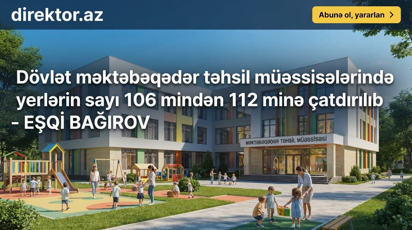 Dövlət bağçalarında yerlərin sayı artırılıb 