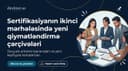 Sertifikasiyanın ikinci mərhələsində yeni qaydalar tətbiq olunacaq