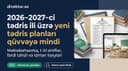 Məktəblərdə yeni tədris ilinin planları təsdiqlənib