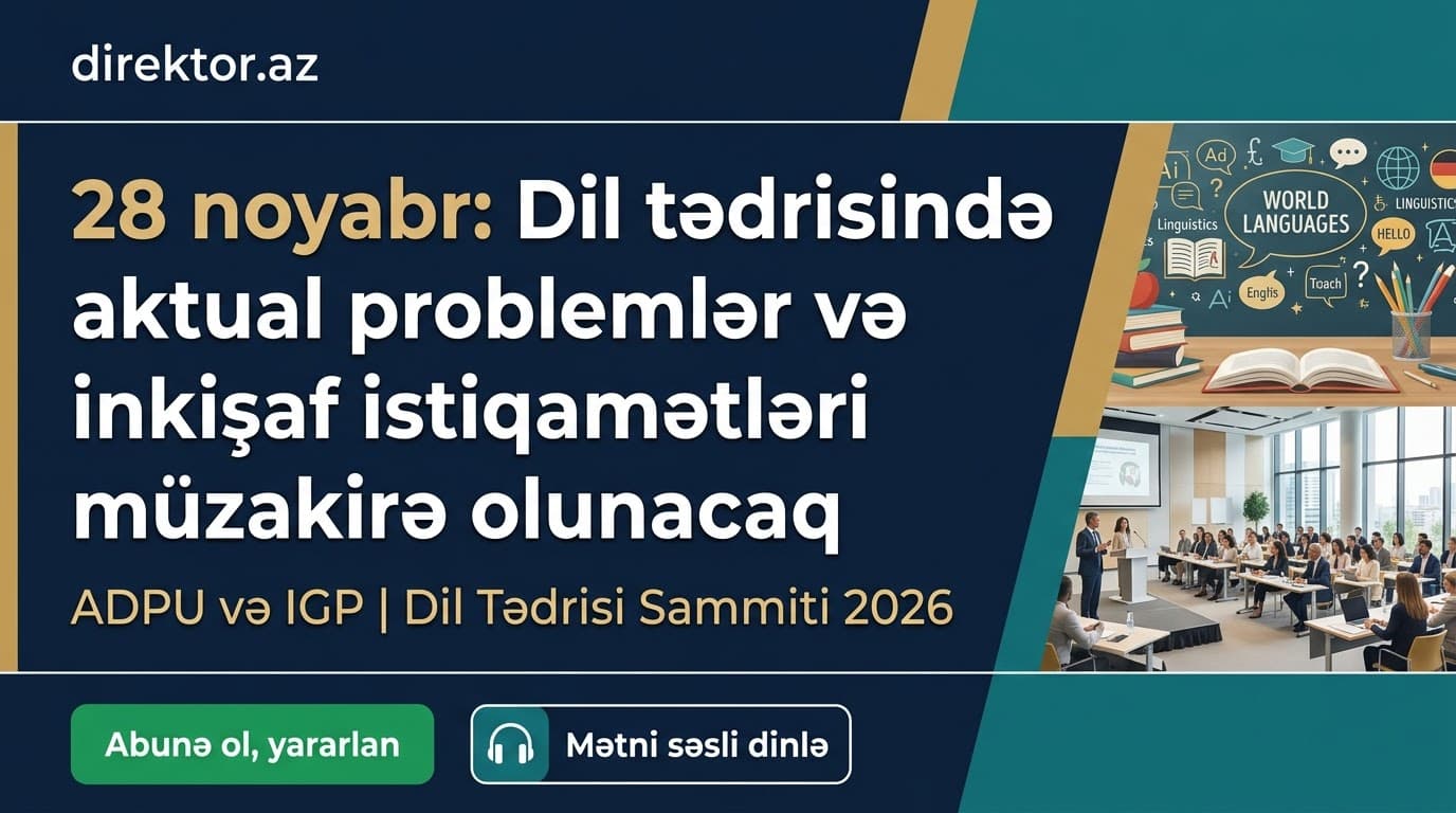 ADPU-da “Dil Tədrisi Sammiti 2026” keçiriləcək