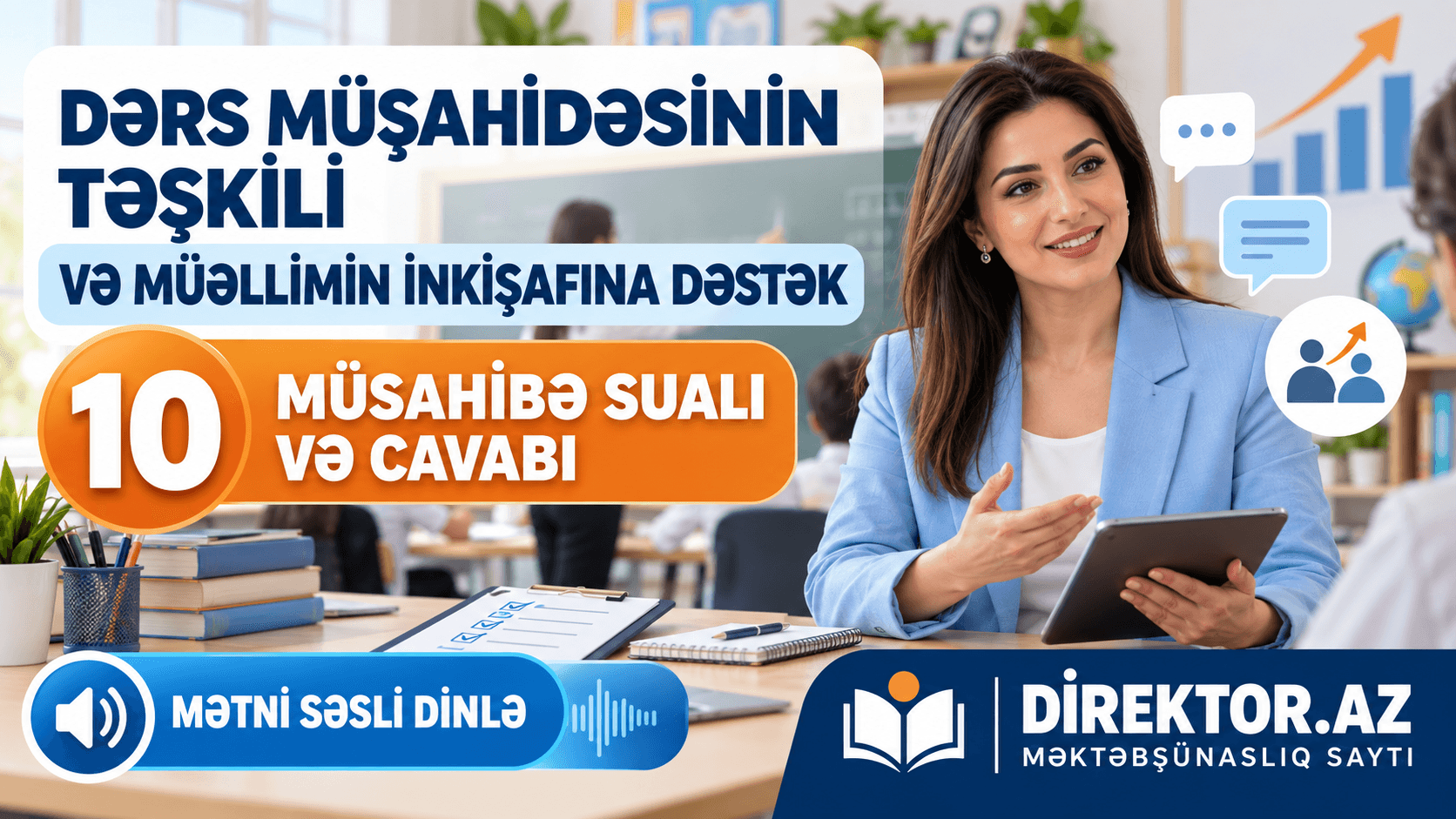 Dərs müşahidəsinin təşkili və müəllimin inkişafına dəstək 10 müsahibə sualı və cavabı