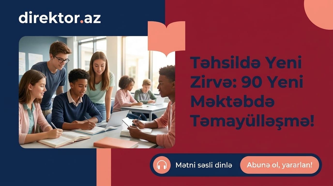 Daha 90 məktəb təmayülləşmə modelinə qoşulacaq