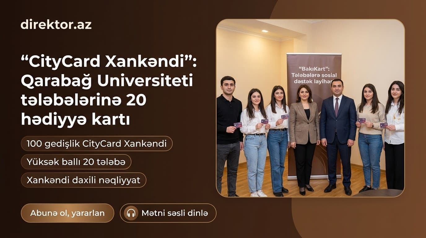 Bu tələbələrə 100 gedişlik “BakıKart” verilib