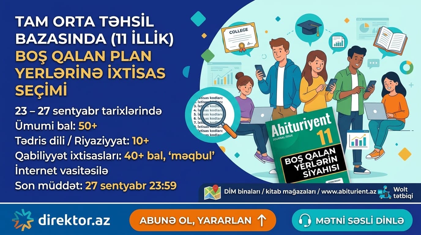 Kolleclərin boş qalan yerlərinə qəbul başlayıb