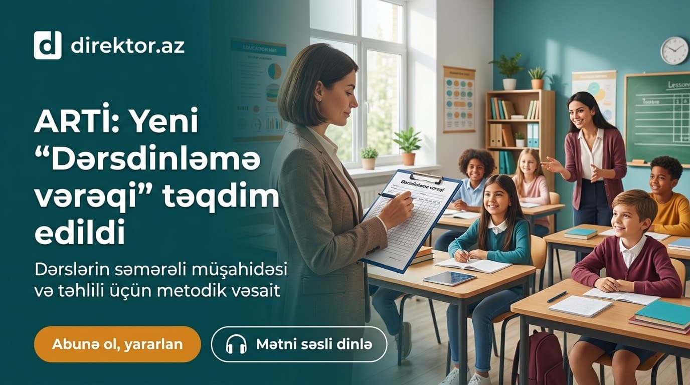 Təhsil İnstitutu müəllim üçün “Dərsdinləmə vərəqi” hazırlayıb