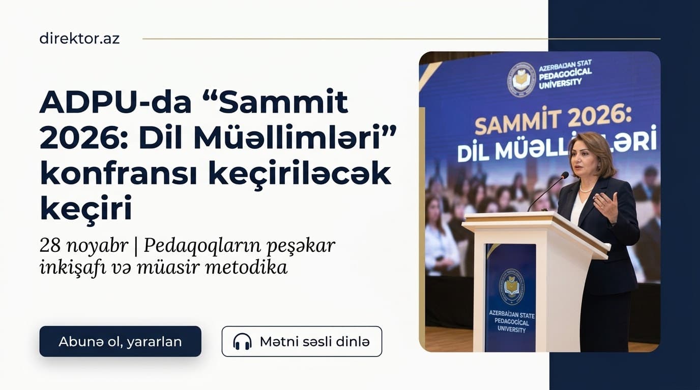 ADPU-da “Dil Müəllimləri” konfransı keçiriləcək