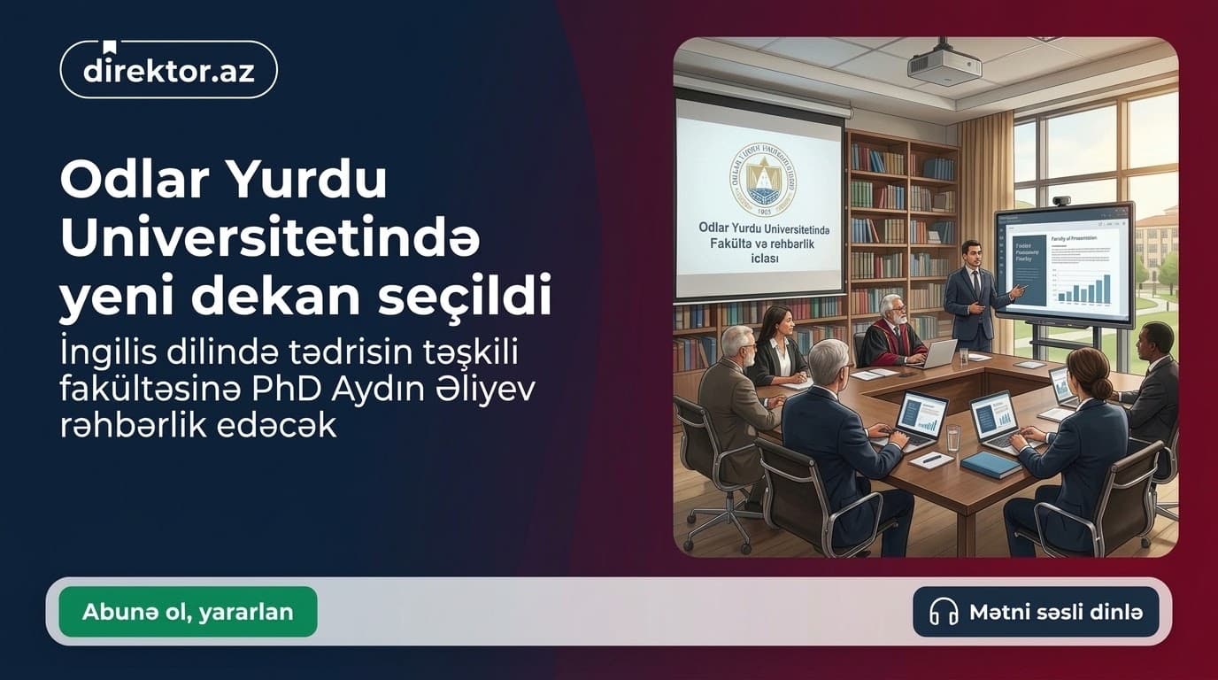 OYU-da yeni fakültə dekanı seçilib