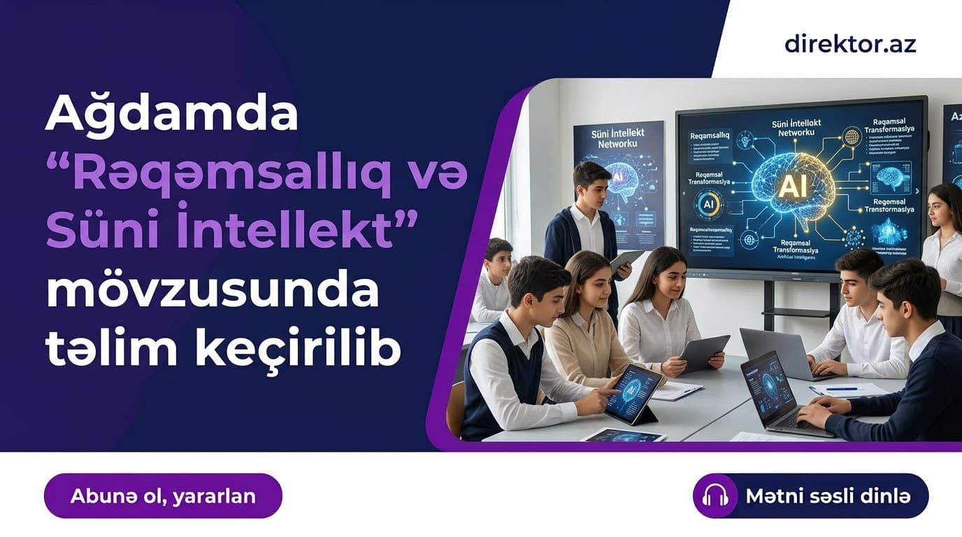 Qarabağ RTİ-nin məktəbində “Süni İntellekt” təlimi keçirilib