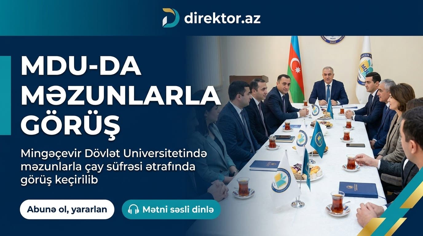Mingəçevir Dövlət Universitetinin məzunları ilə görüş keçirilib