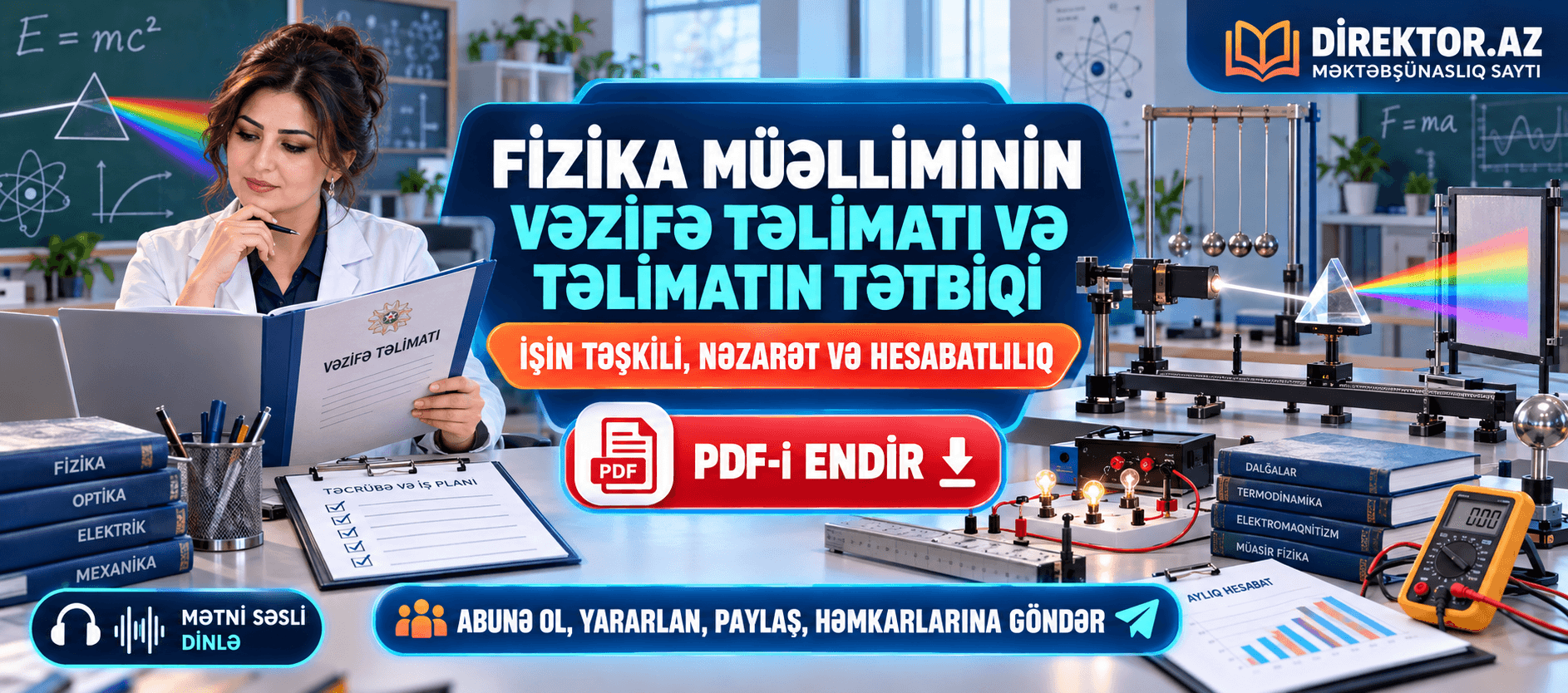 Fizika müəlliminin vəzifə təlimatı və  təlimatının tətbiqi: işin təşkili, nəzarət və hesabatlılıq. PDF