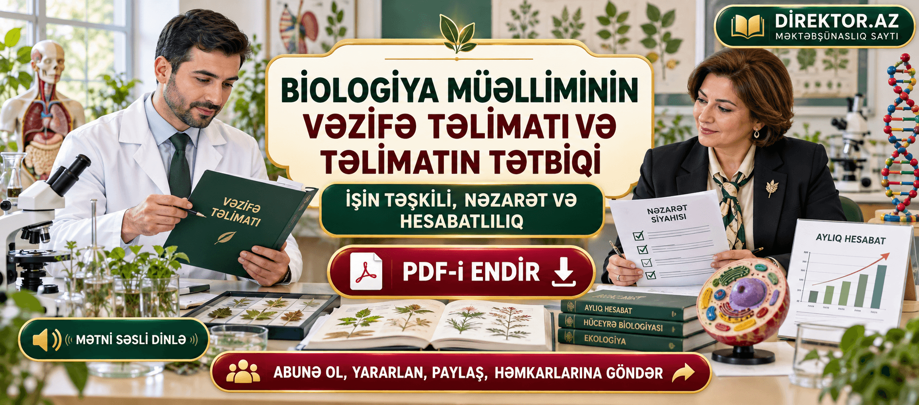 Biologiya müəlliminin vəzifə təlimatı və təlimatının tətbiqi: işin təşkili, nəzarət və hesabatlılıq. PDF