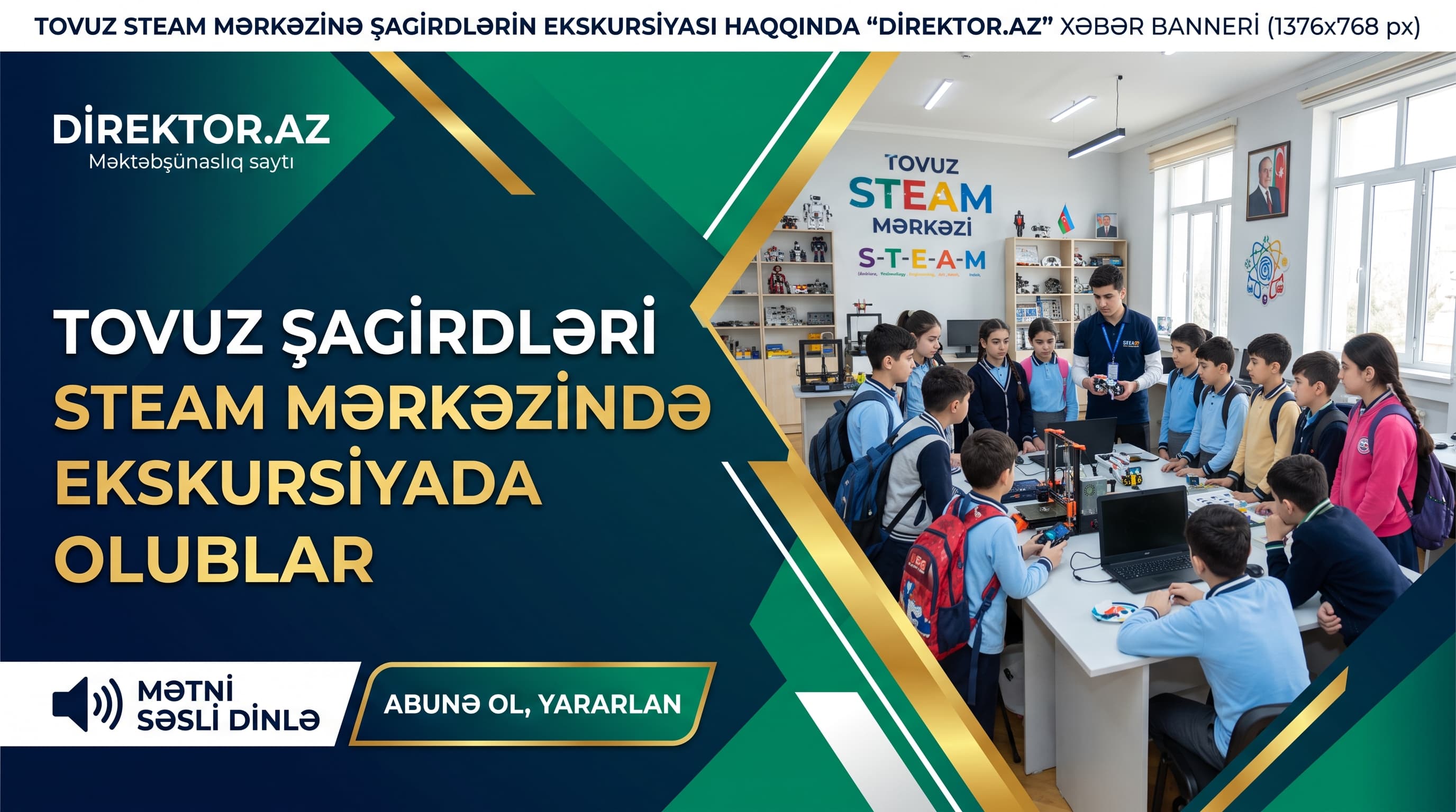 Tovuz STEAM Mərkəzinə şagirdlər üçün ekskursiya təşkil olunub