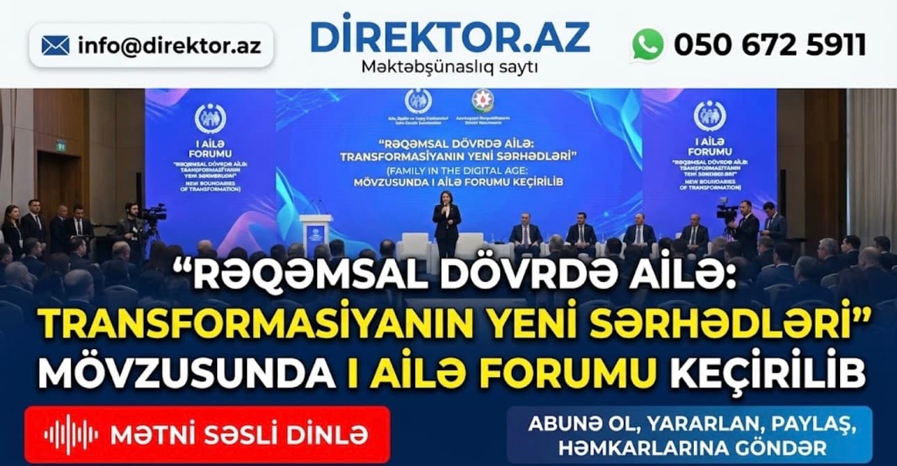 Elm və təhsil nazirinin müavini I Ailə Forumunda iştirak edib