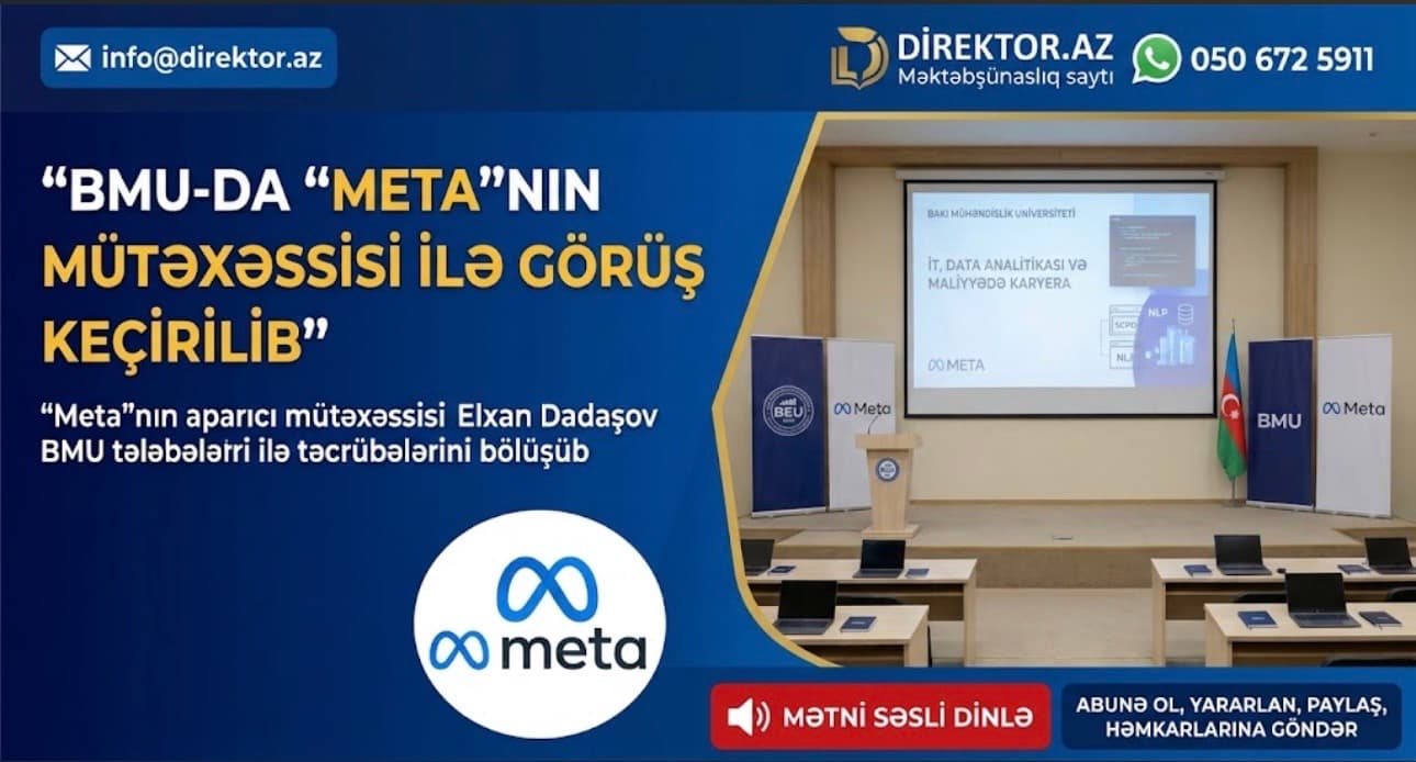 BMU-da “Meta”nın mühəndisi ilə görüş keçirilib