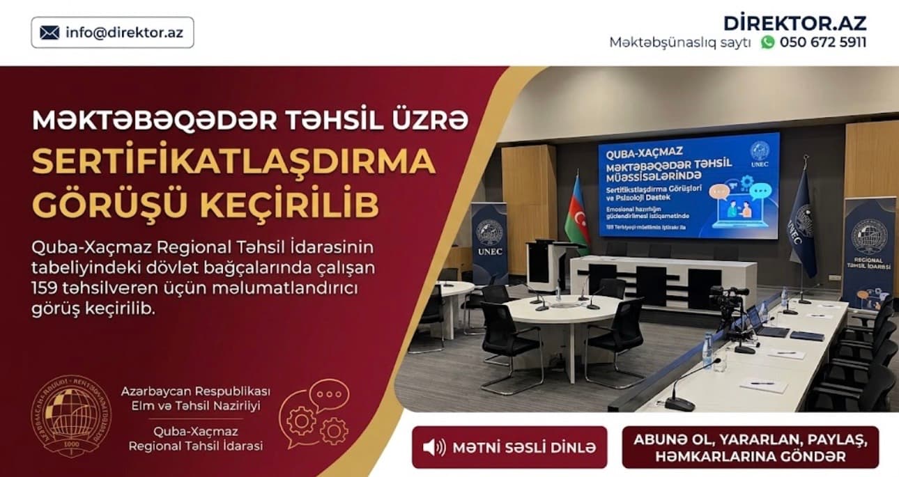 Quba-Xaçmaz RTİ-nin məktəblərində sertifikatlaşdırma ilə bağlı görüş keçirilib